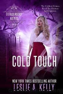 Cold Touch by Leslie A. Kelly