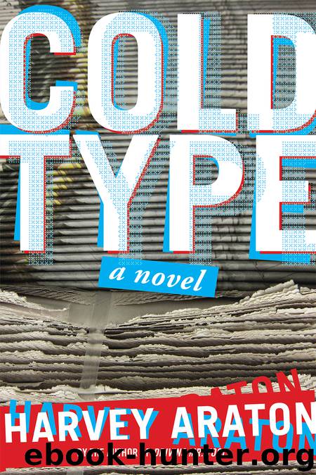 Cold Type by Harvey Araton