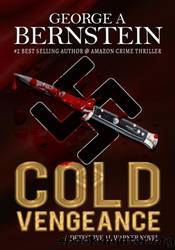 Cold Vengeance by George A Bernstein
