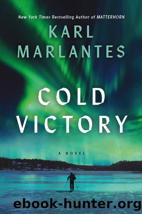 Cold Victory by Karl Marlantes