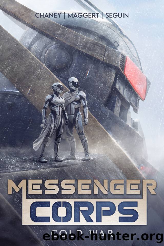 Cold War (Messenger Corps Book 2) by J.N. Chaney & Terry Maggert & D. Glenn Seguin