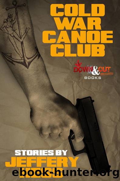 Cold War Canoe Club by Jeffery Hess
