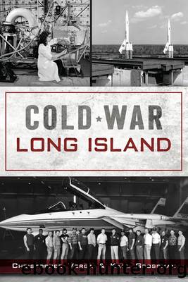 Cold War Long Island by Christopher Verga