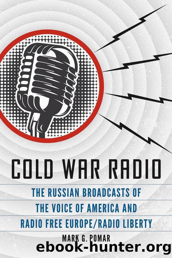 Cold War Radio by Mark G. Pomar
