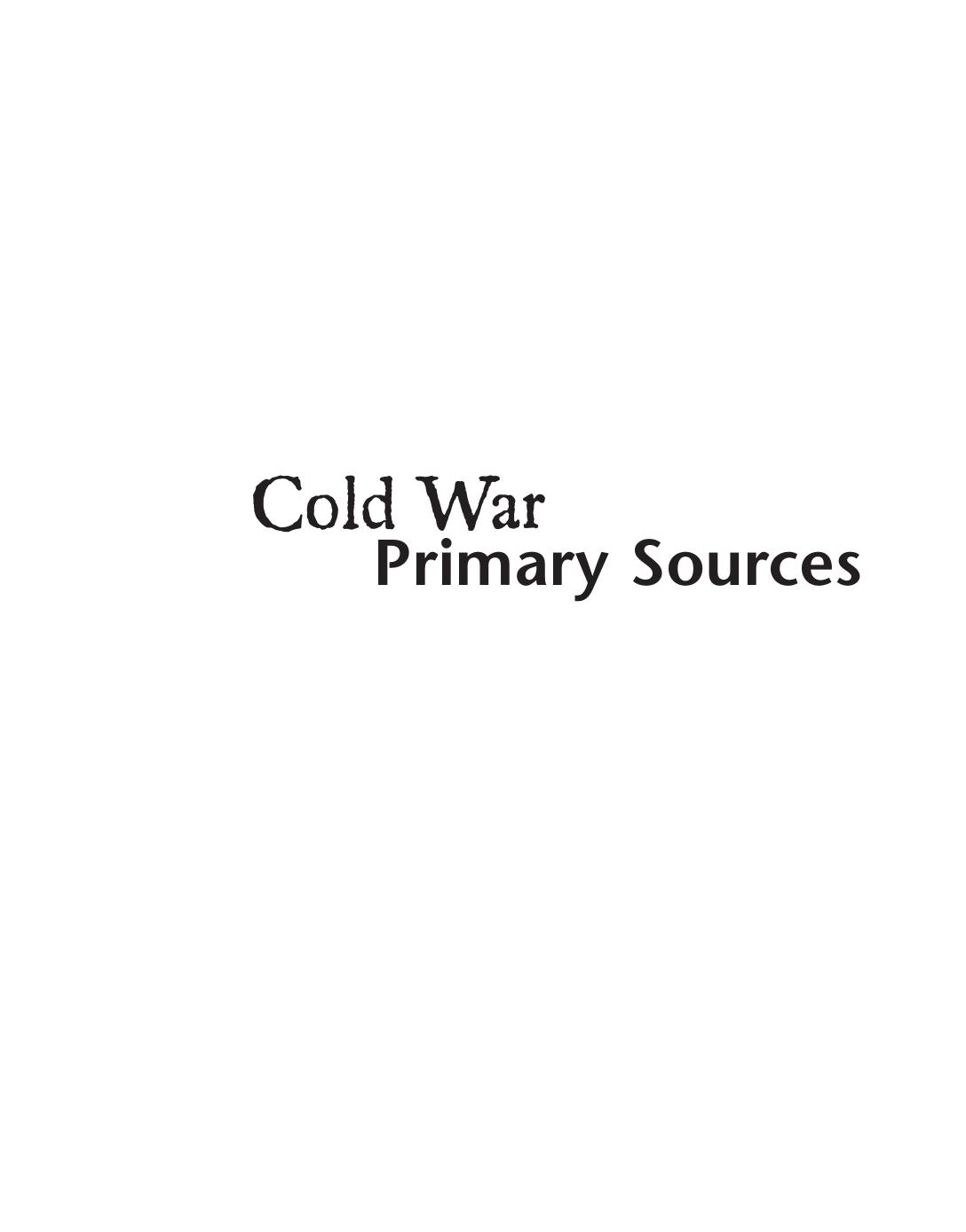 Cold War Reference Library Vol. 5 by Primary Sources