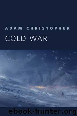 Cold War by Adam Christopher