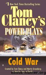Cold War by Jerome Preisler; Tom Clancy