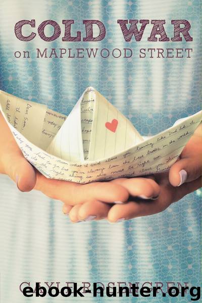 Cold War on Maplewood Street by Gayle Rosengren