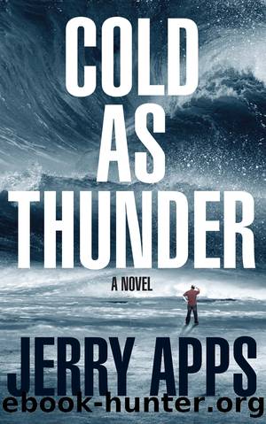 Cold as Thunder by Jerry Apps
