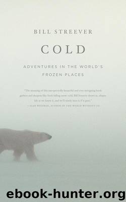 Cold by Bill Streever