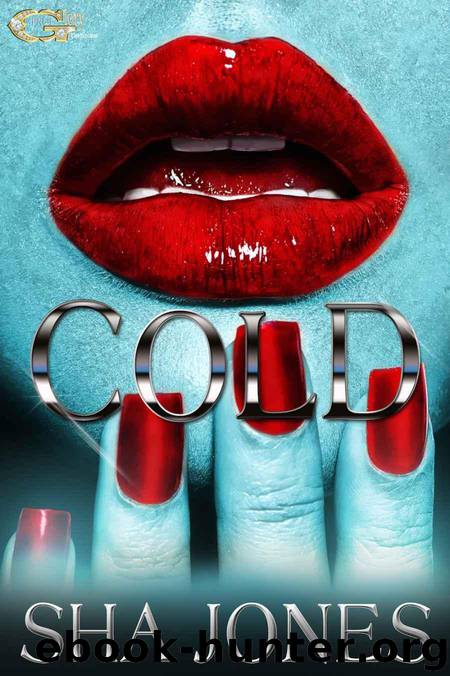 Cold by Sha Jones