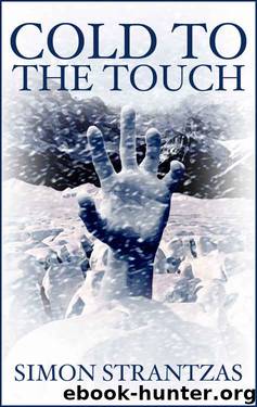 Cold to the Touch by Simon Strantzas