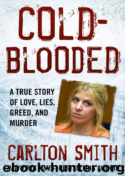 Cold-Blooded by Carlton Smith
