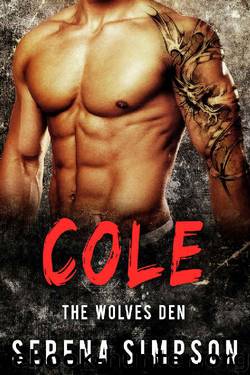 Cole (The Wolves Den Book 2) by Serena Simpson