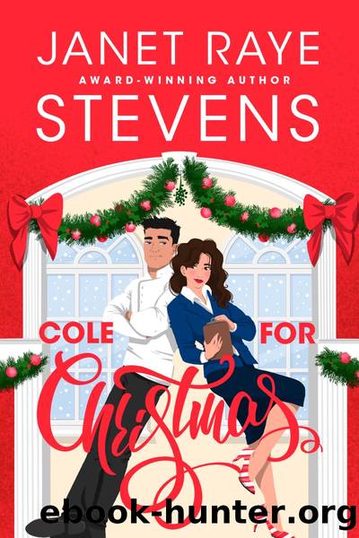 Cole for Christmas by Janet Raye Stevens
