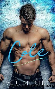 Cole: A Boulder Series Novella by Eve L. Mitchell