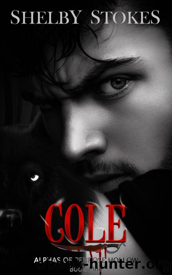 Cole: Alphas Of Penrose Hollow by Shelby Stokes
