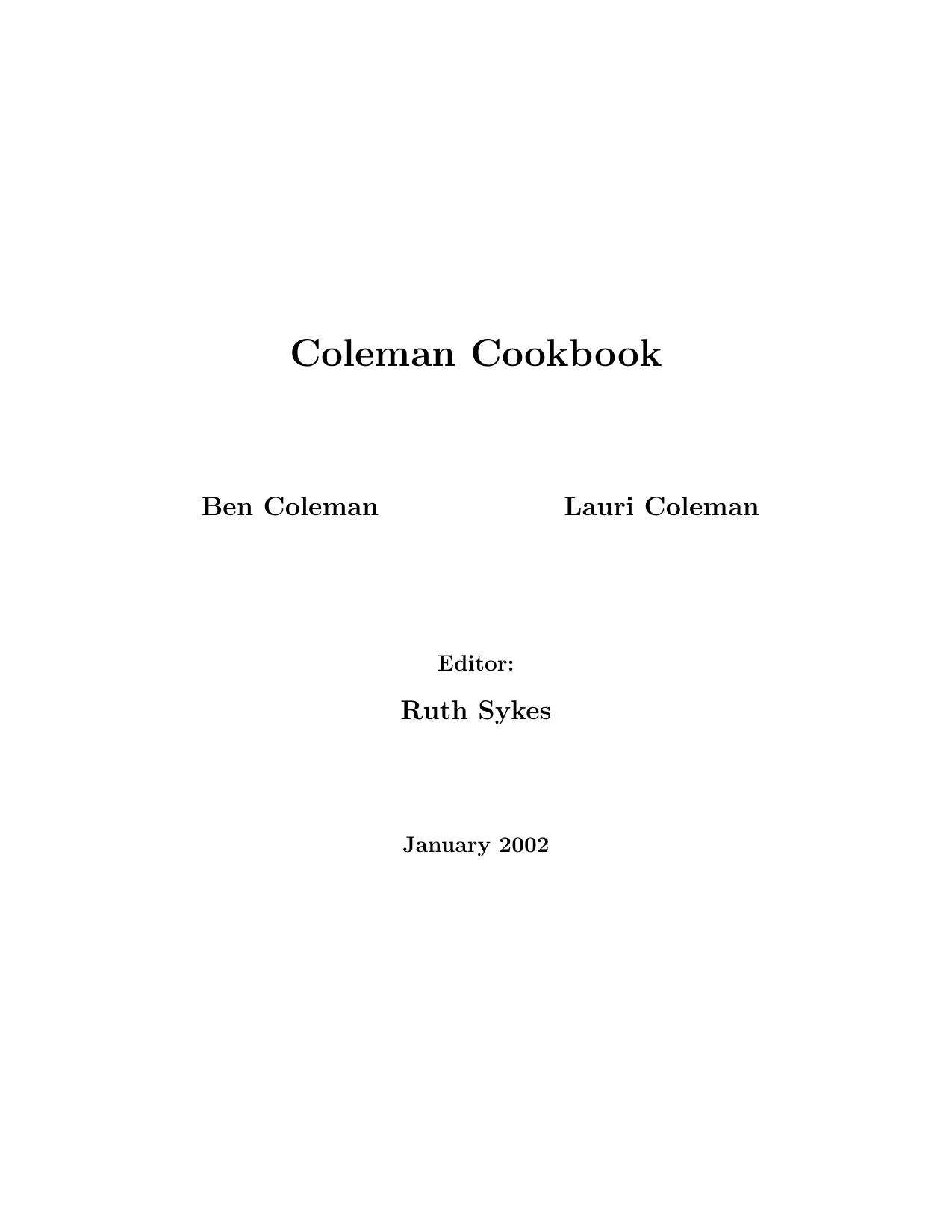 Coleman Family Cookbook by Ben Coleman & Lauri Coleman