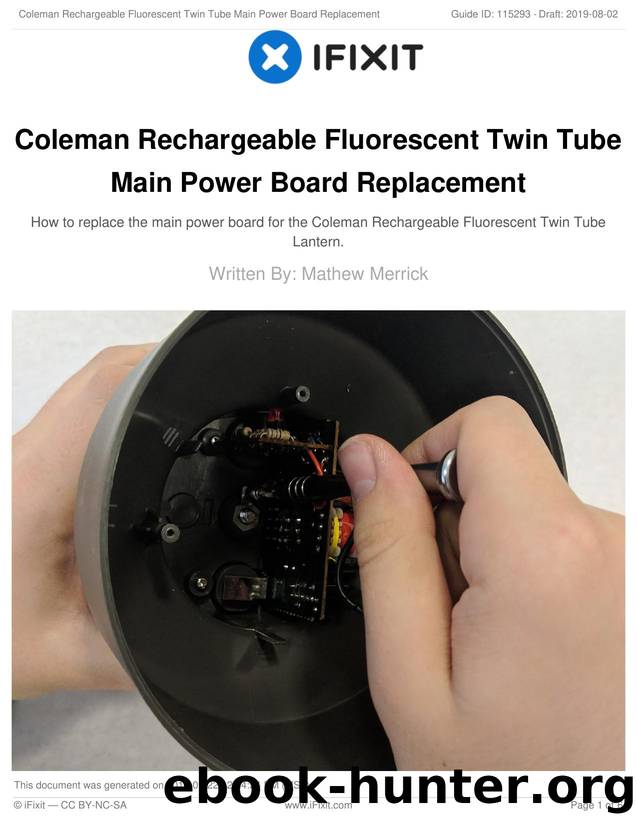 Coleman Rechargeable Fluorescent Twin Tube Main Power Board Replacement by Unknown