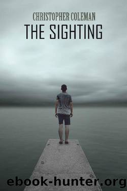Coleman, Christopher - The Sighting 01 - The Sighting by Coleman Christopher