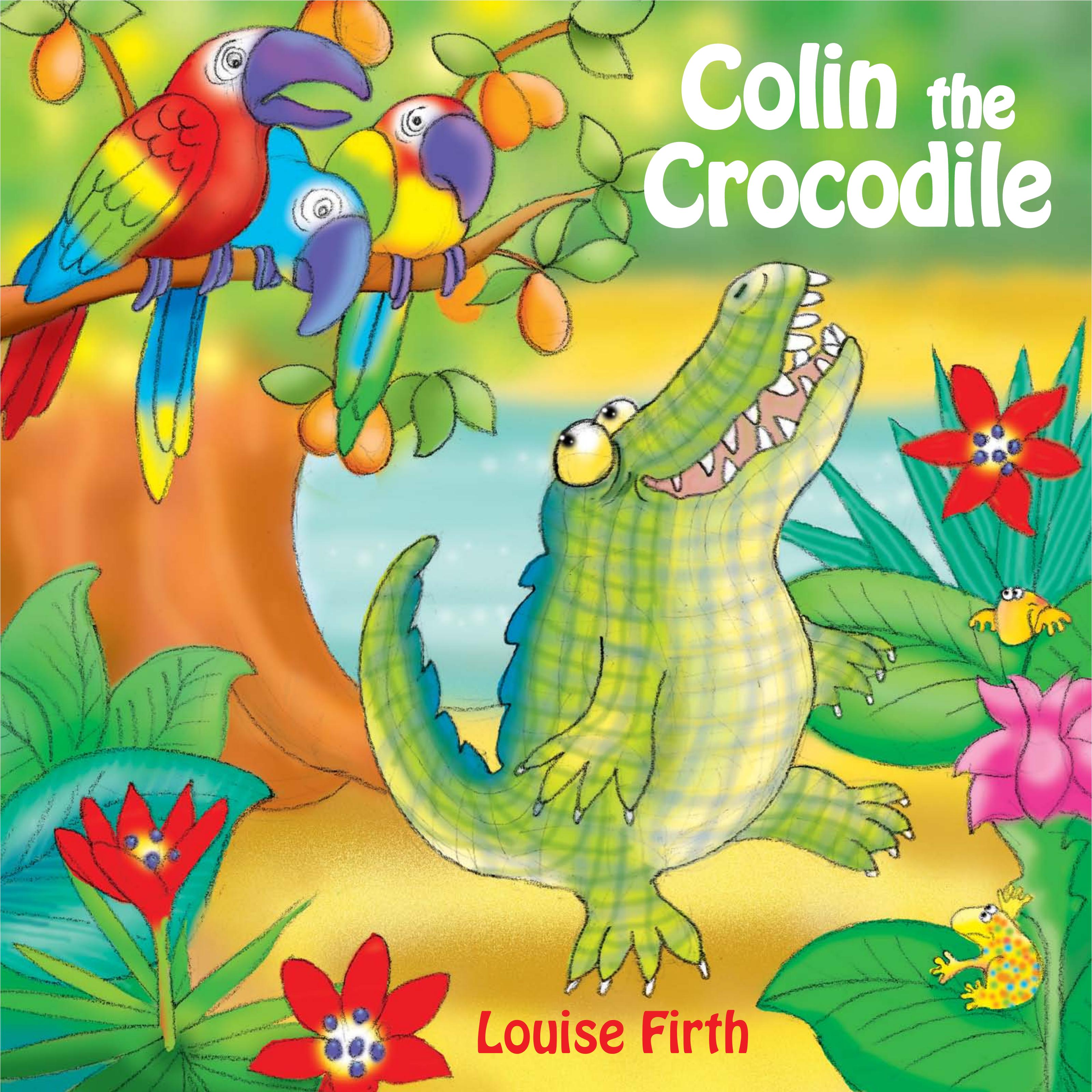 Colin The Crocodile by Louise Firth