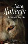 Colinas Negras by Nora Roberts