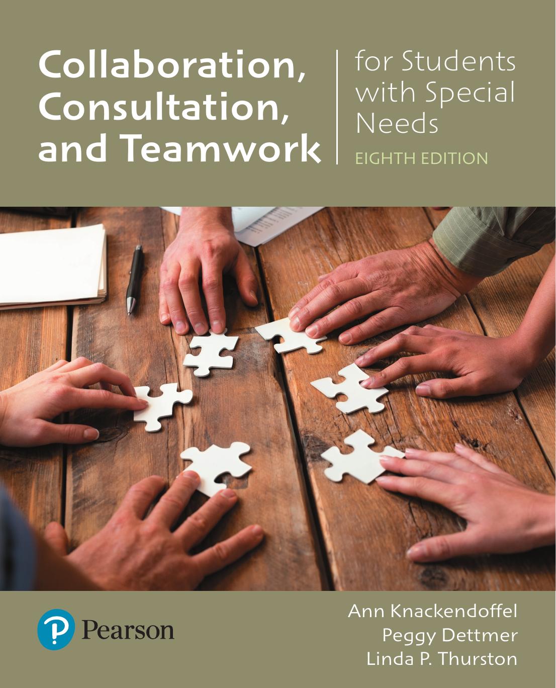 Collaborating, Consulting and Working in Teams for Students with Special Needs (8th Edition) by Unknow