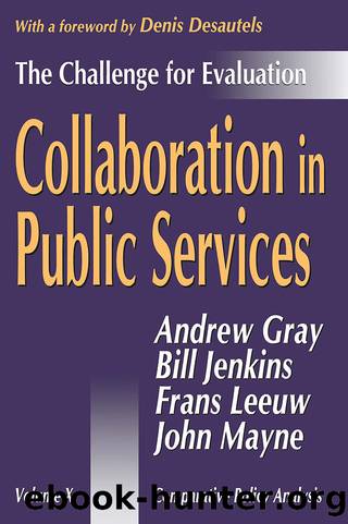 Collaboration in Public Services: The Challenge for Evaluation by Bill Jenkins
