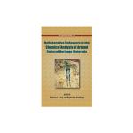 Collaborative Endeavors in the Chemical Analysis of Art and Cultural Heritage Materials by Patricia L. Lang and Ruth Ann Armitage (Eds.)