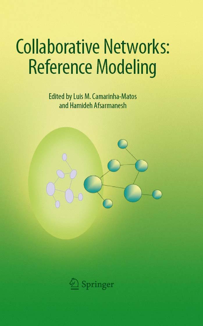 Collaborative Networks : Reference Modeling by Luis M. Camarinha-Matos