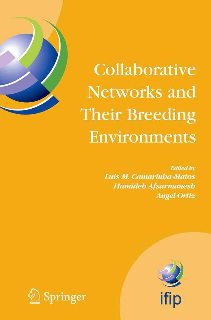 Collaborative Networks and Their Breeding Environments by Luis M. Camarinha-Matos