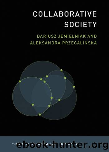 Collaborative Society by Dariusz Jemielniak & Aleksandra Przegalinska