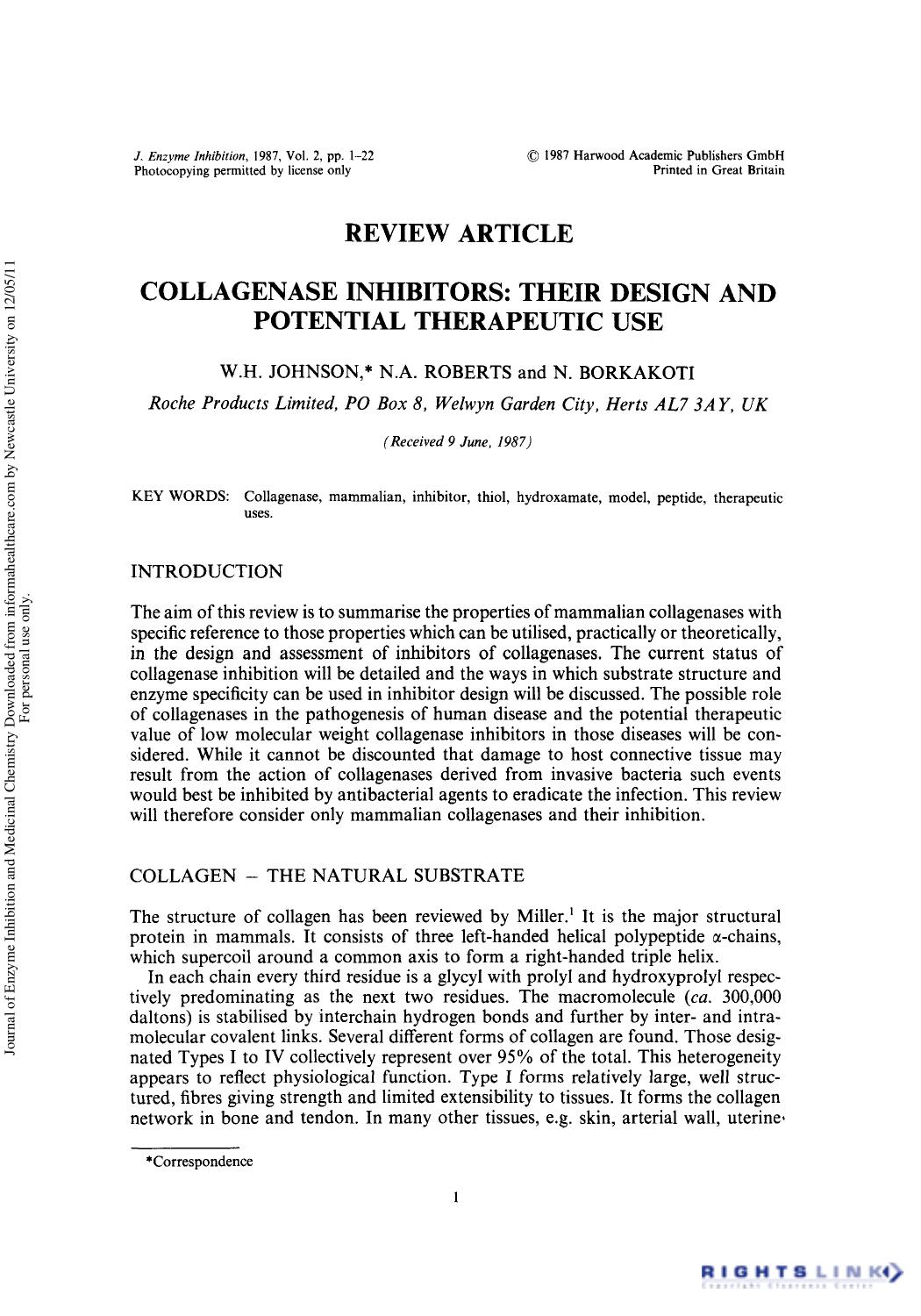 Collagenase Inhibitors: Their Design and Potential Therapeutic Use by W. H. Johnson N. A. Roberts & N. Borkakoti