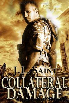 Collateral Damage (Silent Warrior) by J.L. Saint