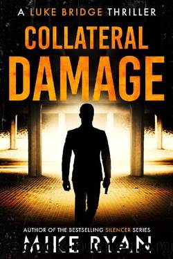 Collateral Damage (The Extractor Series Book 7) by Mike Ryan