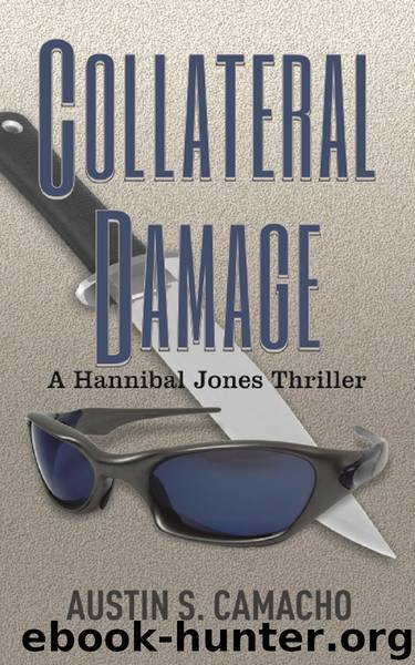 Collateral Damage by Austin Camacho