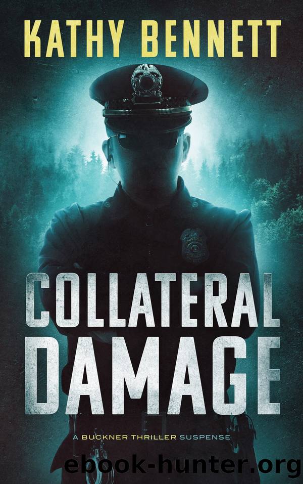 Collateral Damage by Kathy Bennett