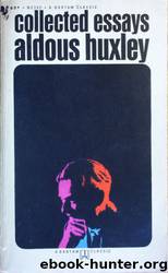 Collected Essays by Aldous Huxley