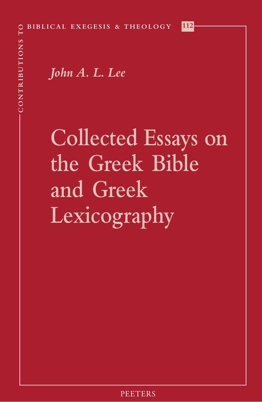 Collected Essays on the Greek Bible and Greek Lexicography by J.A.L. Lee