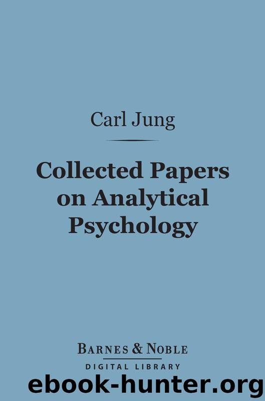 Collected Papers on Analytical Psychology by Carl Jung