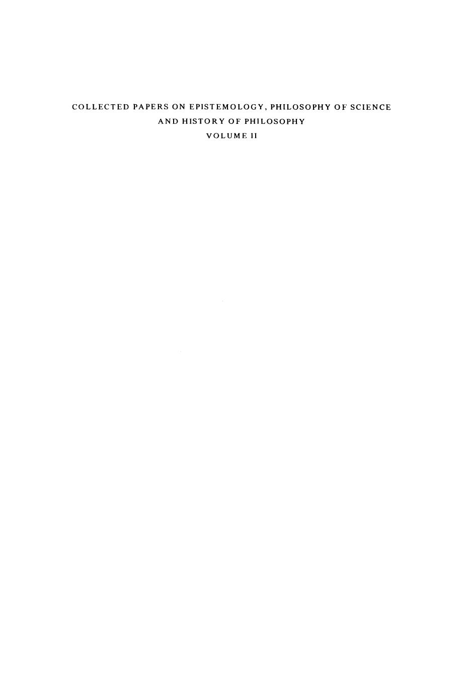 Collected Papers on Epistemology, Philosophy of Science and History of Philosophy: Volume II by Wolfgang Stegmüller (auth.)
