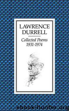 Collected Poems 1931-74 by Lawrence Durrell