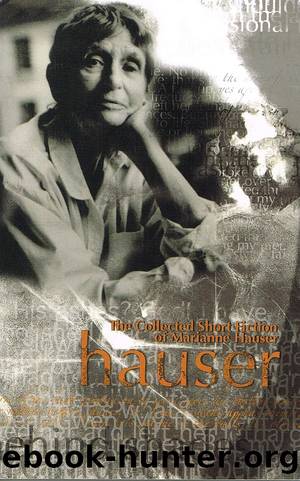 Collected Short Fiction by Marianne Hauser