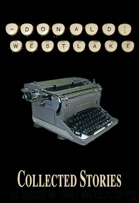 Collected Stories (2017, Jerry eBooks) by Donald E. Westlake