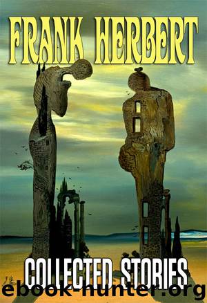 Collected Stories (Jerry eBooks) by Frank Herbert