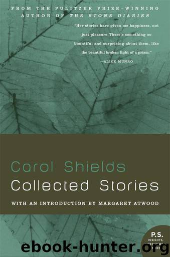 Collected Stories by Carol Shields