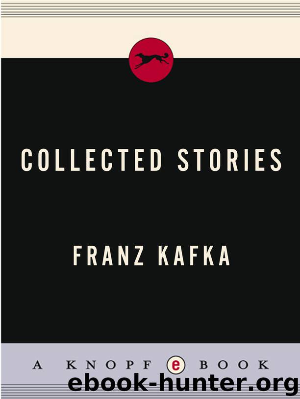 Collected Stories by Franz Kafka