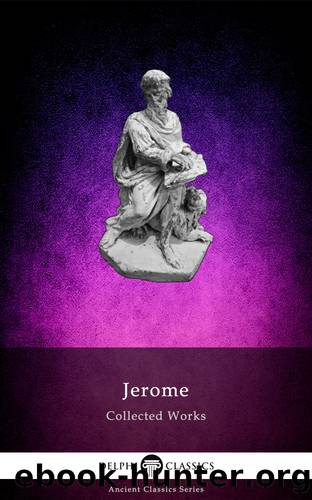 Collected Works of Jerome by Jerome of Stridon