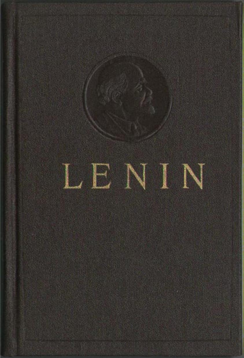 Collected Works of V. I. Lenin - Vol. 22 by V. I. Lenin