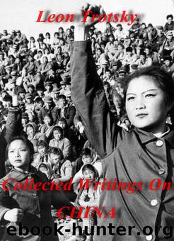 Collected Writings on China by Trotsky Leon